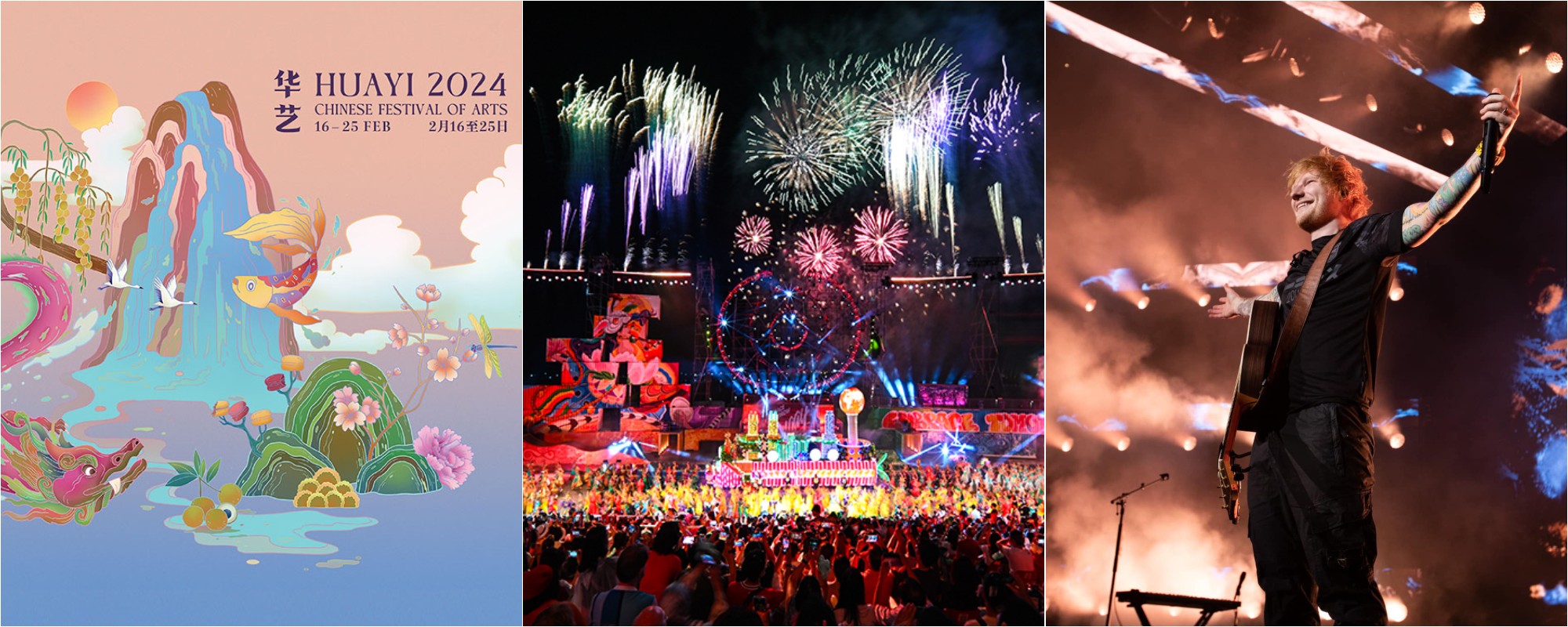Collage of Huayi: Chinese Festival of Arts 2024, Chingay 2023, and Ed Sheeran (left to right)