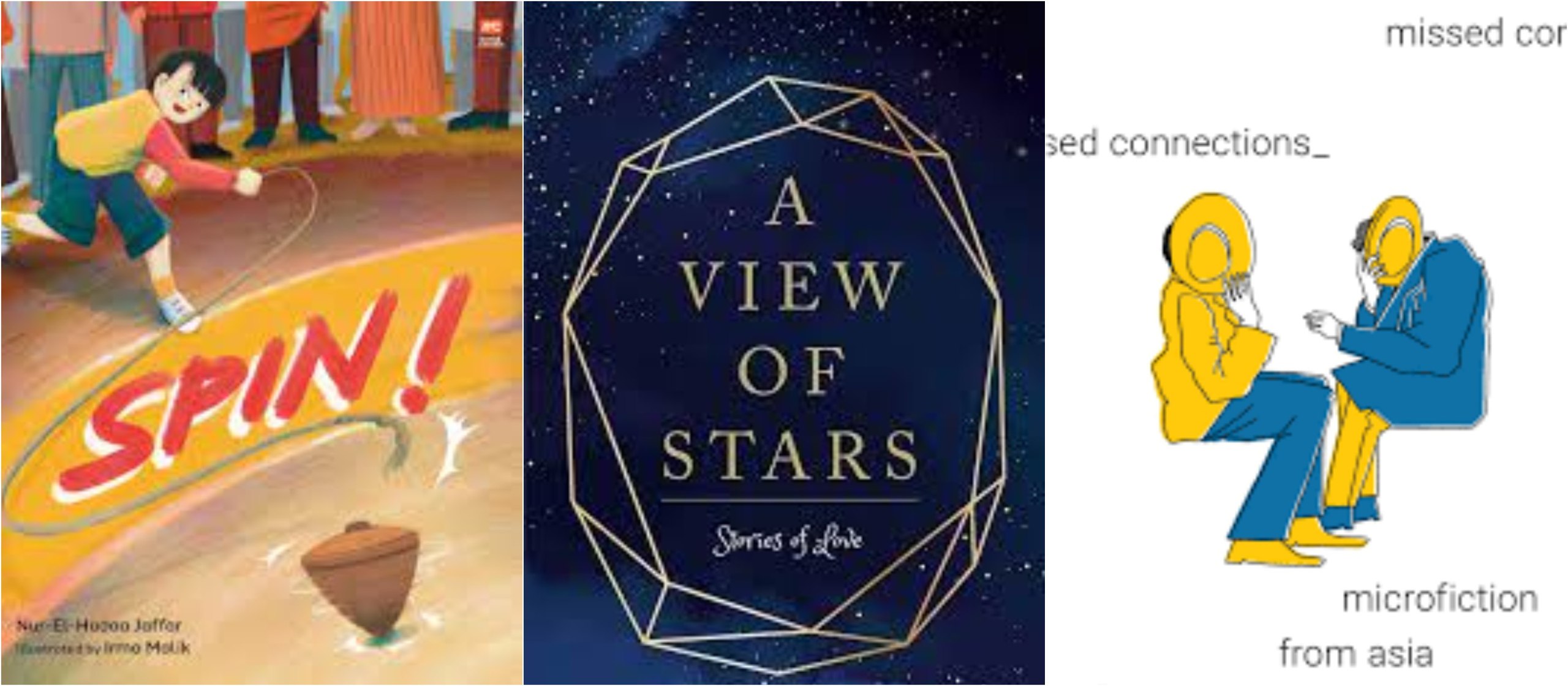 Collage of Spin!, A View Of Stars: Stories Of Love, and Missed Connections: Microfiction From Asia (left to right)